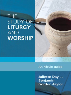 cover image of The Study of Liturgy and Worship